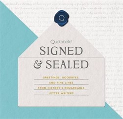 Signed & sealed by Alicia Williamson