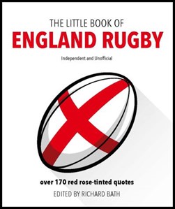 The little book of England rugby by Richard Bath