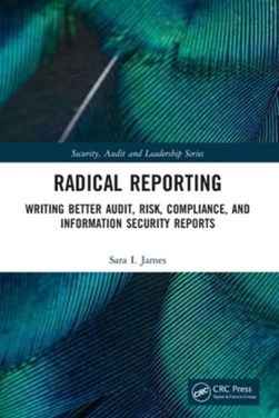 Radical reporting by Sara I. James