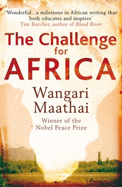 Challenge For Africa  P/B by Wangari Maathai