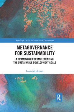 Metagovernance for sustainability by Louis Meuleman