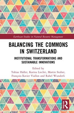 Balancing the commons in Switzerland by Tobias Haller