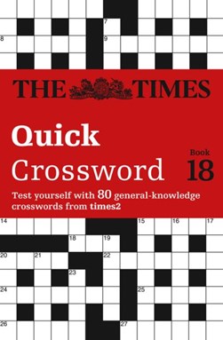 Times 2 Crossword Book 18  P/B by The Times Mind Games