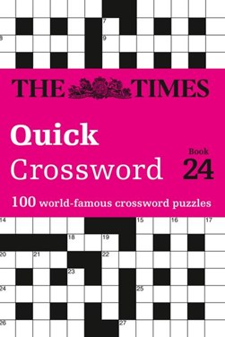 Times Quick Crossword Book 24 P/B by The Times Mind Games