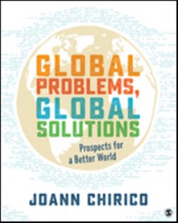 Global problems, global solutions by JoAnn Chirico