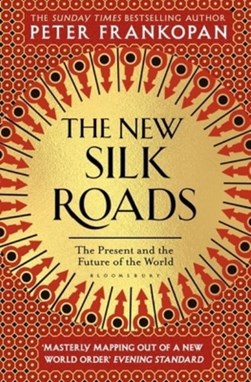 New Silk Roads P/B by Peter Frankopan