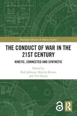 The conduct of war in the 21st century by Robert Johnson