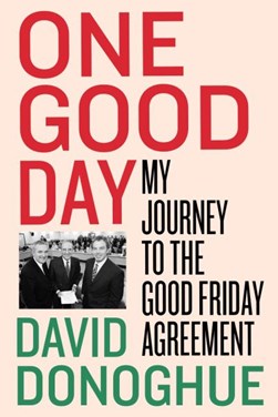 One Good Day by David Donoghue