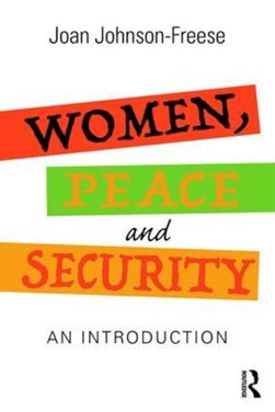 Women, peace and security by Joan Johnson-Freese