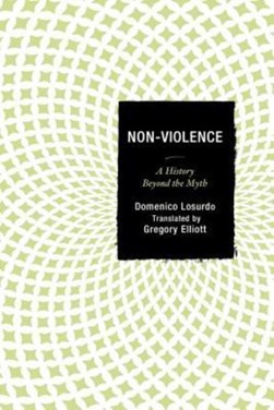 Non-Violence by Domenico Losurdo