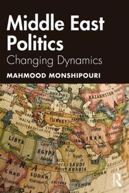 Middle East Politics by Mahmood Monshipouri