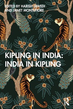 Kipling in India by Harish Trivedi