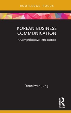Korean business communication by Yeonkwon Jung