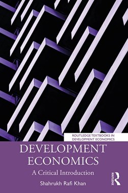 Development economics by Shahrukh Rafi Khan
