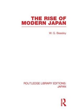 The rise of modern Japan by W. G. Beasley