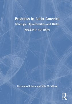 Business in Latin America by Fernando Robles