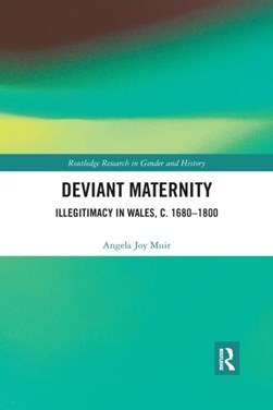 Deviant maternity by Angela Joy Muir