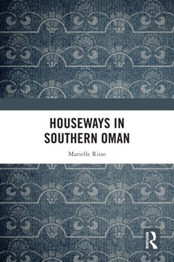 Houseways in southern Oman by Marielle Risse