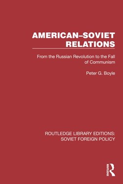 American-Soviet relations by Peter G. Boyle