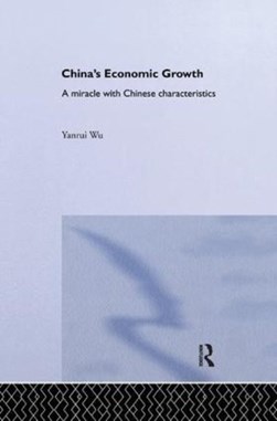 China's economic growth by Yanrui Wu