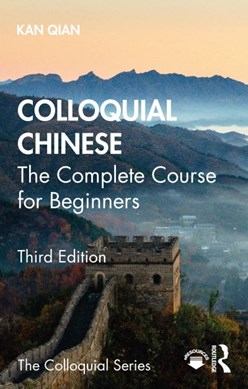 Colloquial Chinese by Qian Kan