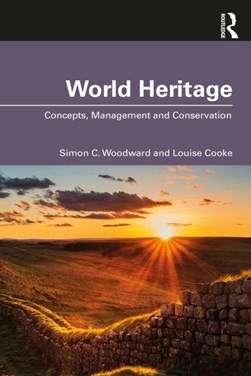 World Heritage by Simon C. Woodward