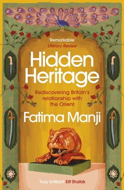 Hidden heritage by Fatima Manji