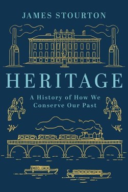 Heritage by James Stourton