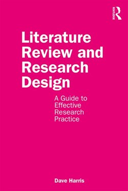 Literature review and research design by David J. Harris