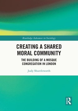 Creating a shared moral community by Judy Shuttleworth