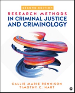 Research methods in criminal justice and criminology by Callie Marie Rennison