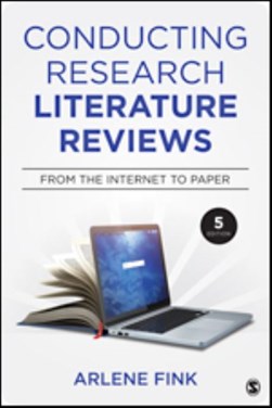 Conducting research literature reviews by Arlene Fink
