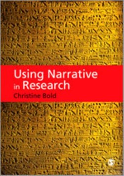 Using narrative in research by Christine Bold