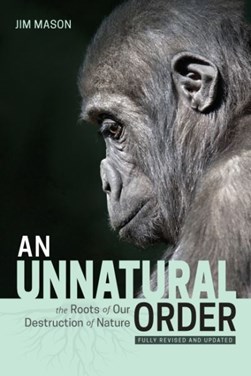An unnatural order by Jim Mason