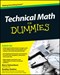 Technical math for dummies by Barry Schoenborn