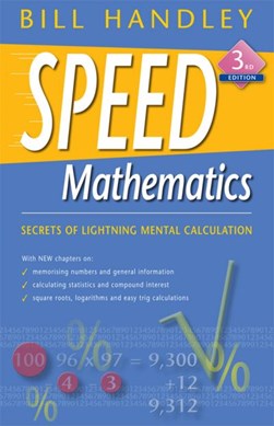 Speed mathematics by Bill Handley