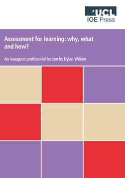 Assessment for learning by Dylan Wiliam