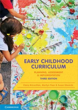 Early childhood curriculum by Claire McLachlan
