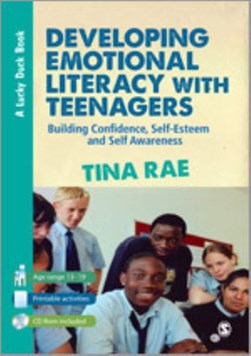 Developing emotional literacy with teenagers by Tina Rae