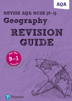 Geography. Revision guide by Rob Bircher