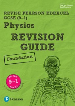 Physics. Foundation Revision guide by Mike O'Neill