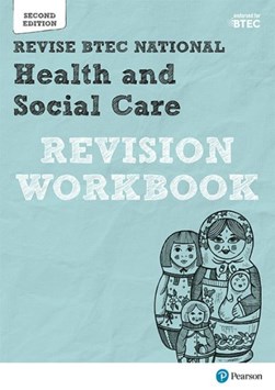 Health and social care. Revision workbook by Georgina Shaw