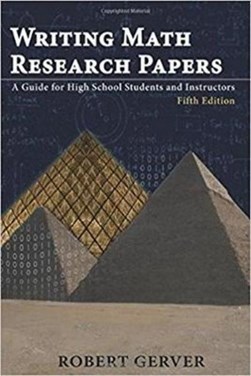Writing math research papers by Robert K. Gerver