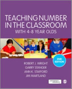 Teaching number in the classroom with 4-8 year olds by Robert J. Wright