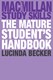 The mature student's handbook by Lucinda M. Becker