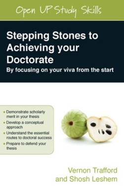 Stepping stones to achieving your doctorate by Vernon Trafford