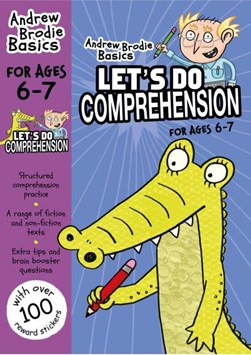 Let's do comprehension. 6-7 by Andrew Brodie