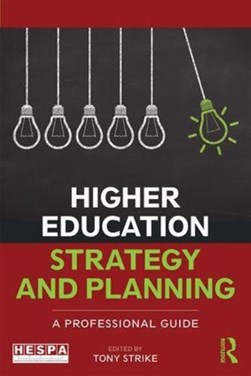 Higher education strategy and planning by Tony Strike