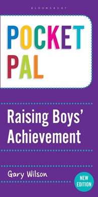 Raising boys' achievement by Gary Wilson