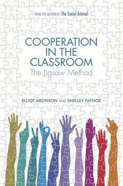 Cooperation in the classroom by Elliot Aronson